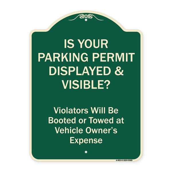 Designer Series-Is Your Parking Permit Displayed & Visible, 24" x 18", G-1824-9969